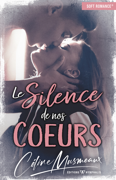 Le silence de nos coeurs