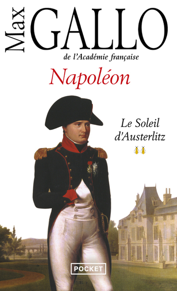 Napoléon - Volume 2 - Max Gallo