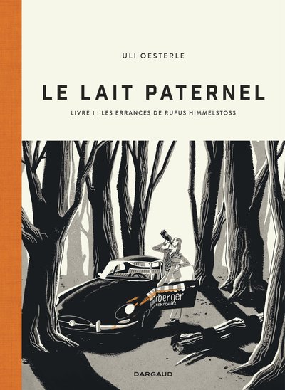 Le lait paternel Volume 1