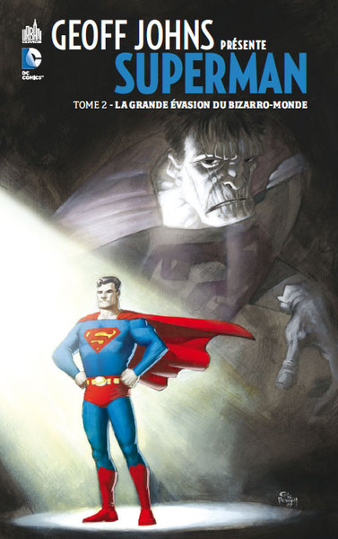 Geoff Johns présente Superman Volume 2