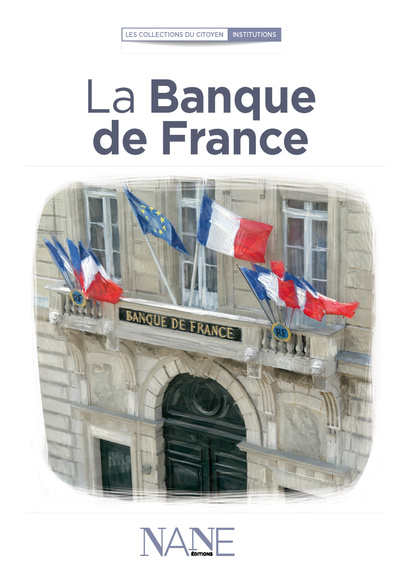 La Banque de France - Florence Weiser