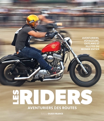 Les Riders, aventuriers des routes - Henry VON WARTENBERG