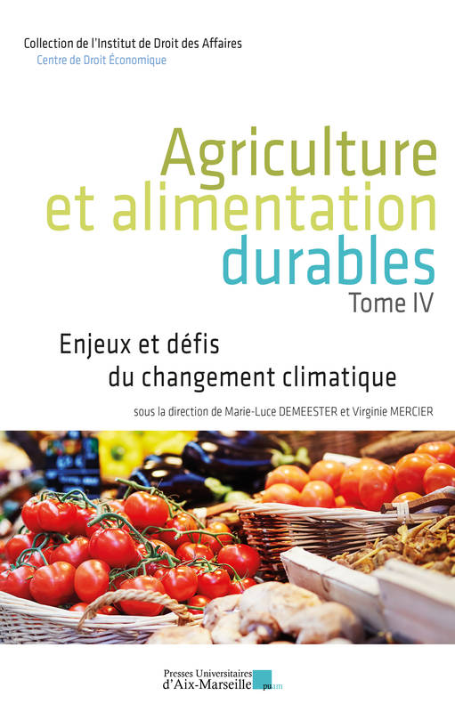 Agriculture et alimentation durables - Volume 4