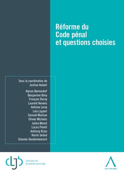 Réforme du Code pénal et questions choisies