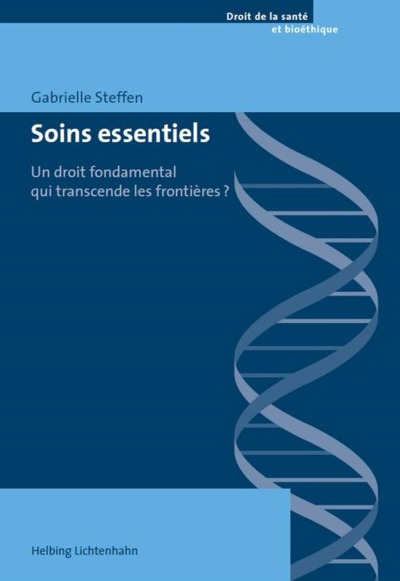 Soins essentiels : un droit fondamental qui transcende les frontières ?