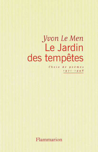 Le Jardin des tempêtes - Yvon Le Men