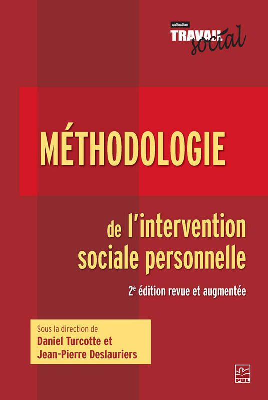 Methodologie De L'Intervention Sociale Personnelle 2E Ed. - Turcotte Daniel