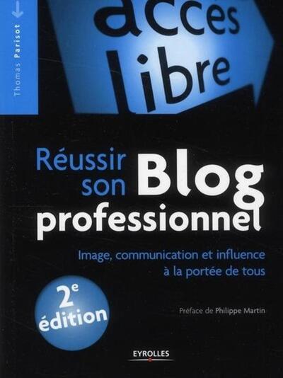 Réussir son blog professionnel