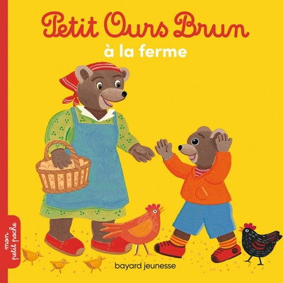 Petit Ours Brun à la ferme - Marie Aubinais