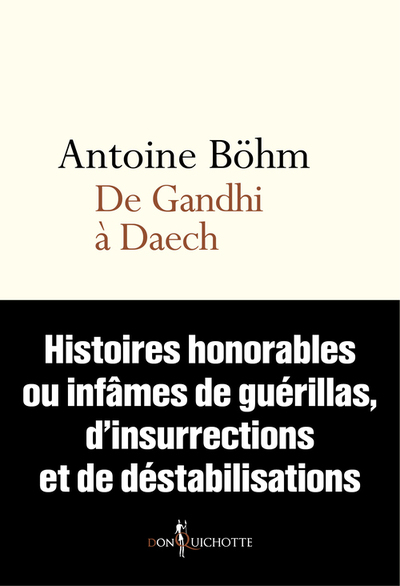 De Gandhi à Daech