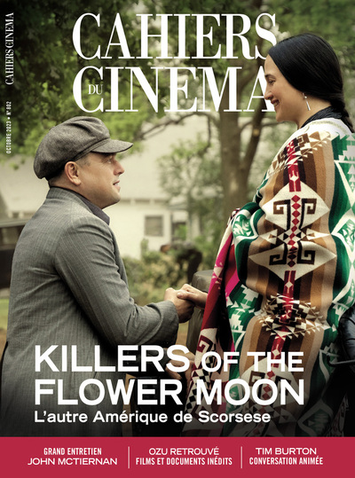 Cahiers du Cinéma n° 802 : Killers of the Flower Moon - Octobre 2023 - Collectif