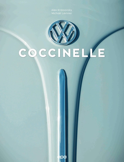 Coccinelle, un art de vivre - Michaël Levivier