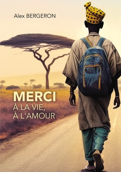 Merci À La Vie, À L'Amour