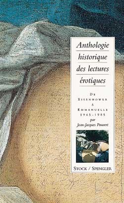 Anthologie historique des lectures érotiques. Volume 4