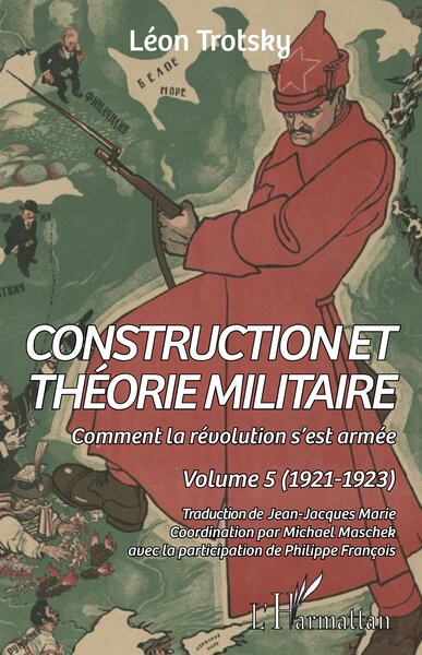 Construction et théorie militaire - Léon Trotsky