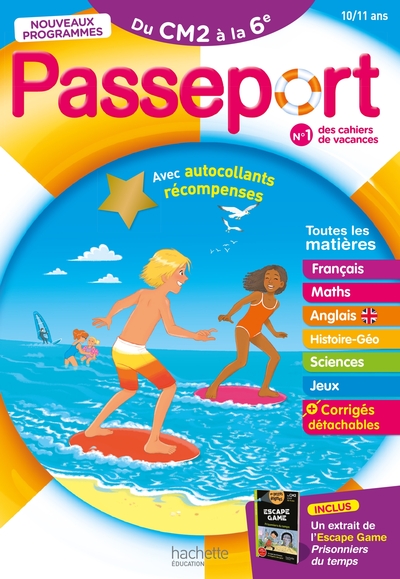 Passeport - Du CM2 à la 6ème 10/11 ans - Cahier de vacances 2024