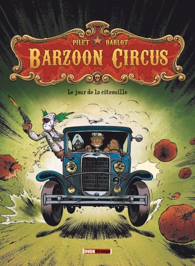 Barzoon Circus Volume 1