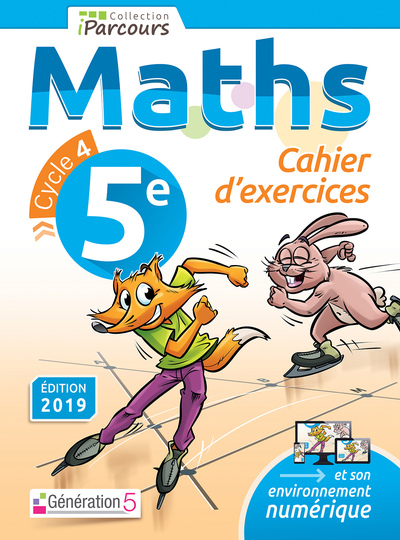 Cahier d'exercices iParcours maths 5e (2019)