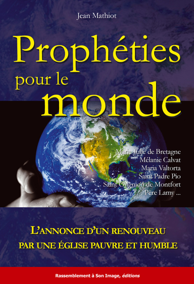 Prophéties pour le monde - L72