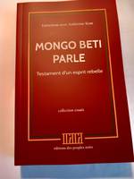 Mongo Beti parle - Mongo Beti