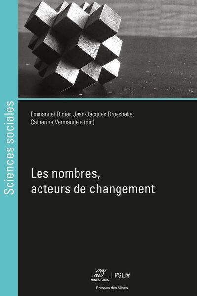 Les nombres, acteurs de changement - Jean-Jacques Droesbeke