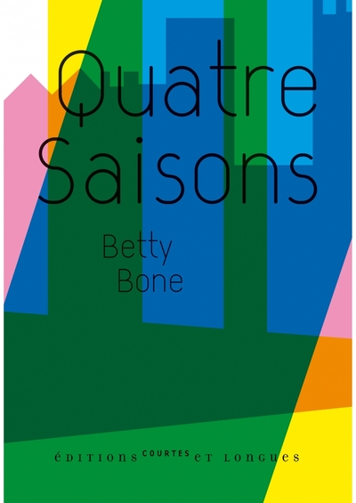 Quatre Saisons - Betty Bone