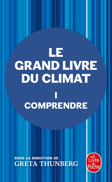 Le grand livre du climat - Volume 1