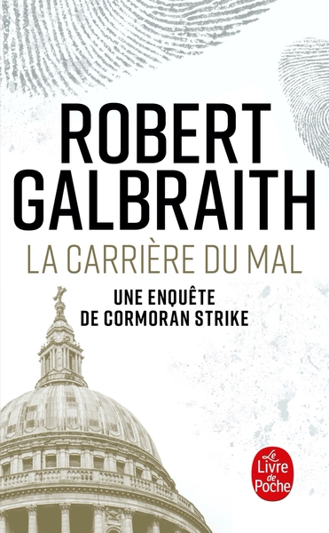 Une enquête de Cormoran Strike Volume 3