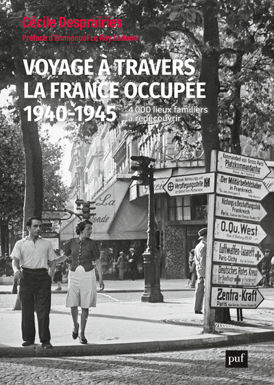 Voyage à travers la France occupée, 1940-1945 - Cécile Desprairies