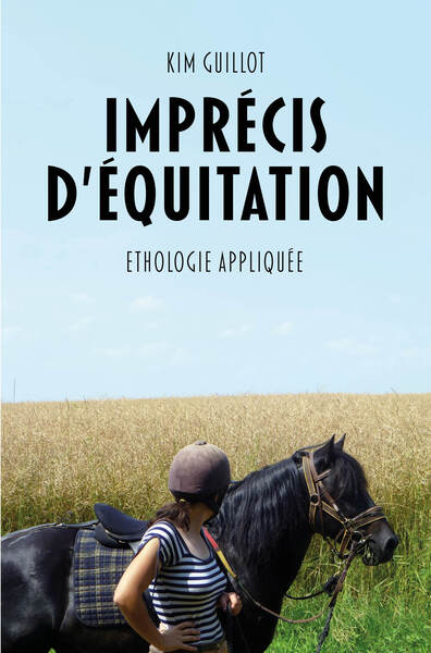 Imprécis d’équitation - Kim Guillot