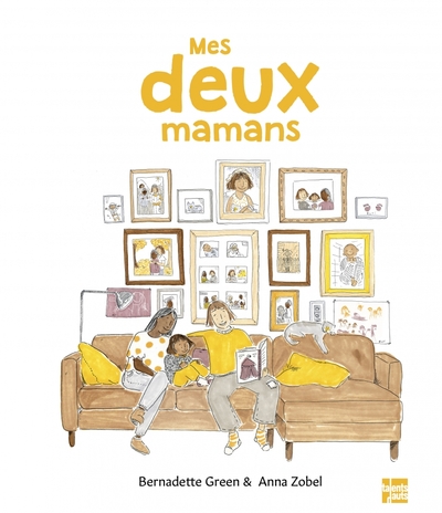 Mes deux mamans - Anna Zobel