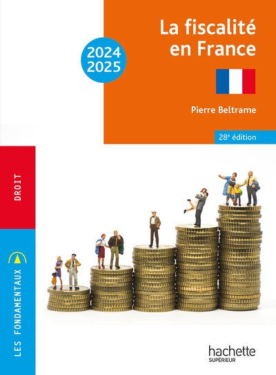 Les Fondamentaux  -  La Fiscalité En France 2024-2025