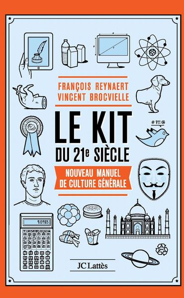 Le Kit du XXIe si√®cle