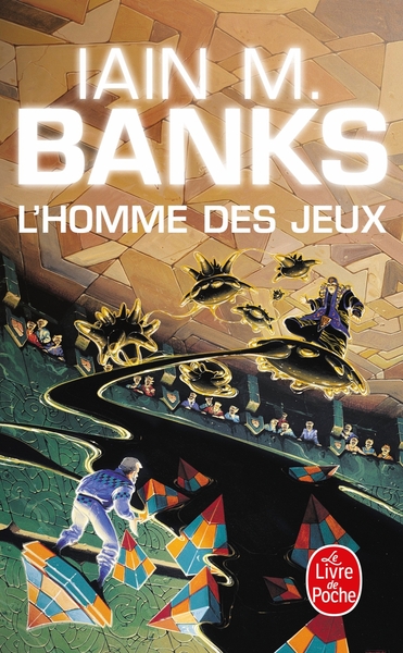 1 - L'Homme des jeux (Cycle de la Culture, Tome 1)