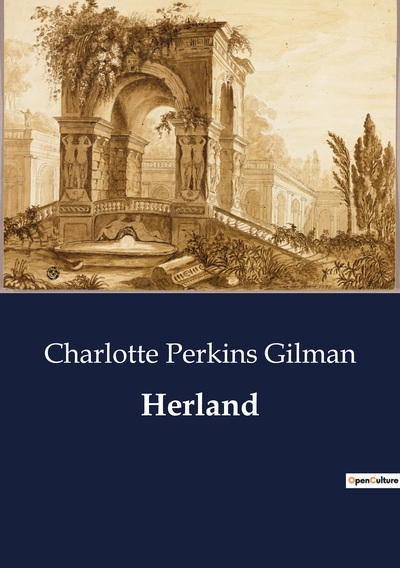 Herland - Charlotte Perkins Gilman