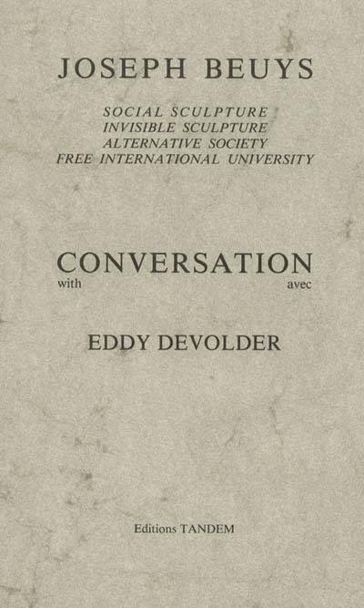 Beuys J./Conversation Avec Eddy Devolder