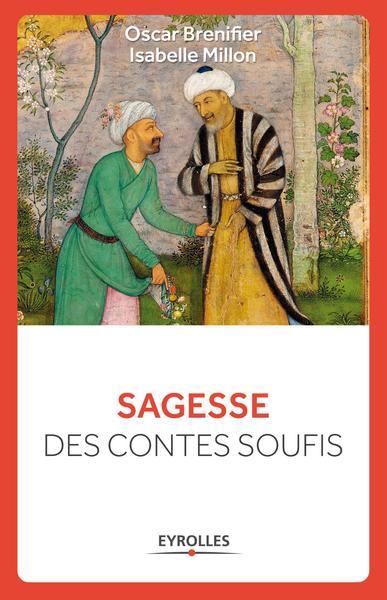 Sagesse des contes soufis - Oscar Brénifier