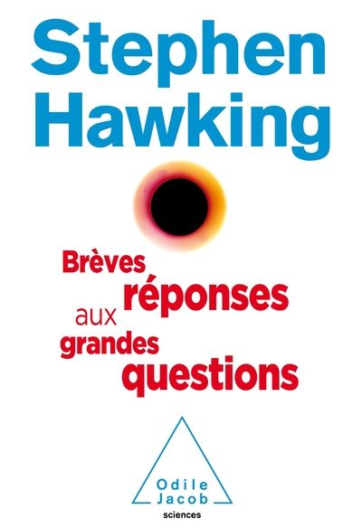 Brèves réponses aux grandes questions