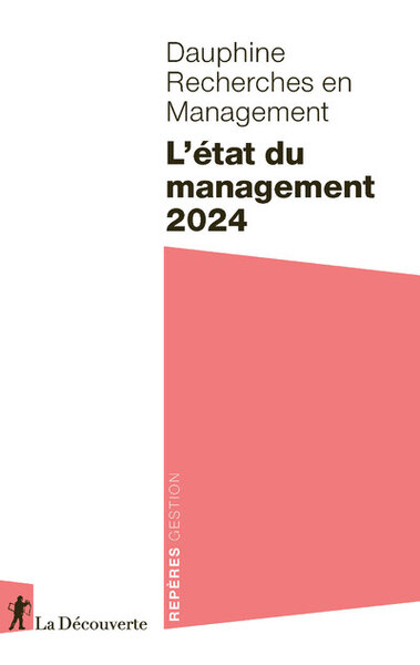 L'état du management 2024 - Dauphine Recherches en management