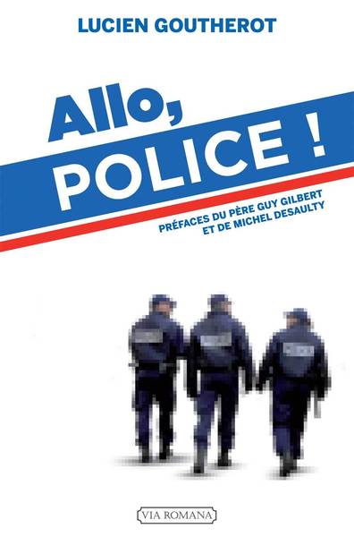 Allô, police ! - Goutherot Lucien