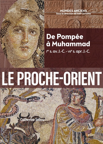 Le Proche-Orient - Catherine Saliou