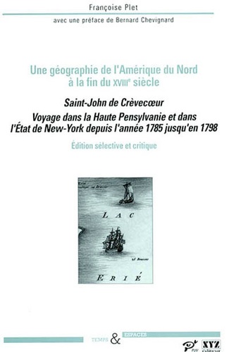 Voyage dans la haute Pensylvanie et dans l'État de New-York depuis l'année 1785 jusqu'en 1798