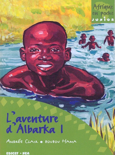 L'aventure d'Albarka Volume 1 - Andrée Clair