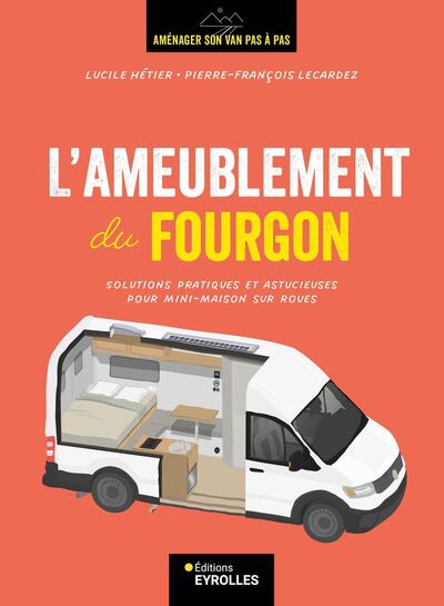 L'ameublement du fourgon