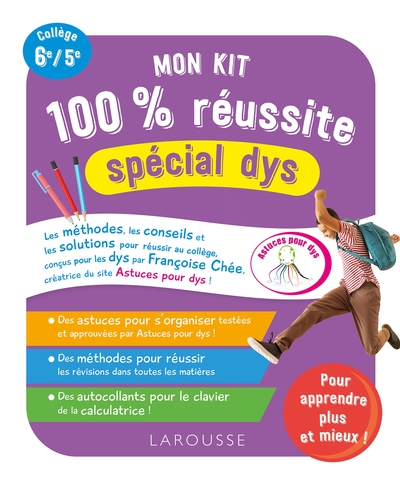 Mon Kit 100 % Réussite Spécial Dys Au Collège (+ Autocollants) - Françoise Chée