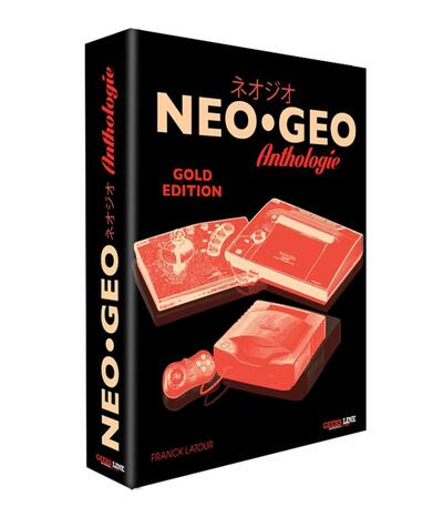 Neo Geo Anthologie Edition Gold - Franck Latour