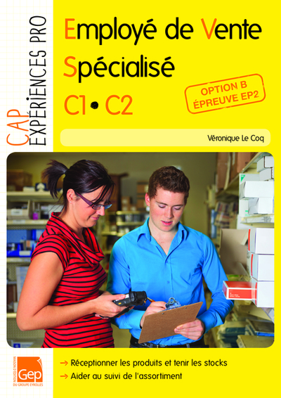 Employé de vente spécialisé- C1.C2 option B