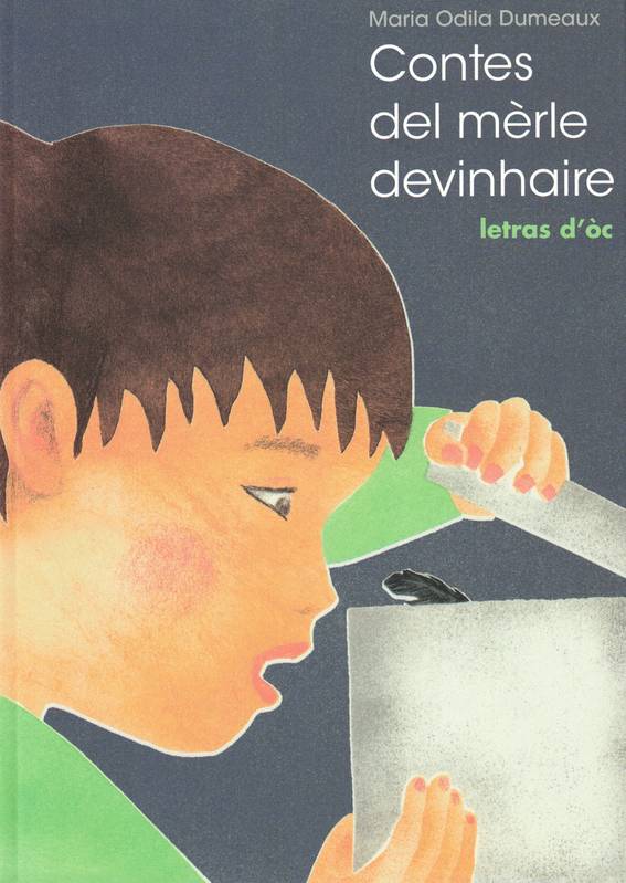 Contes del mèrle devinhaire - Marie-Odile Dumeaux