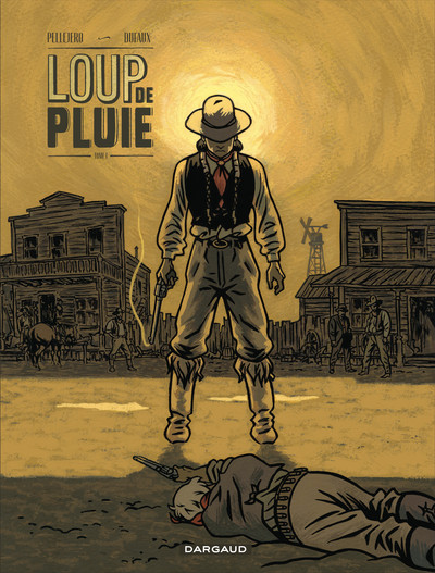 Loup de pluie Volume 1 - Pellejero