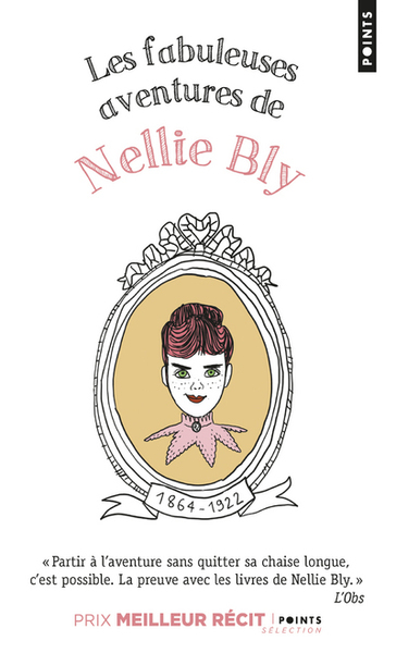 Les Fabuleuses Aventures De Nellie Bly